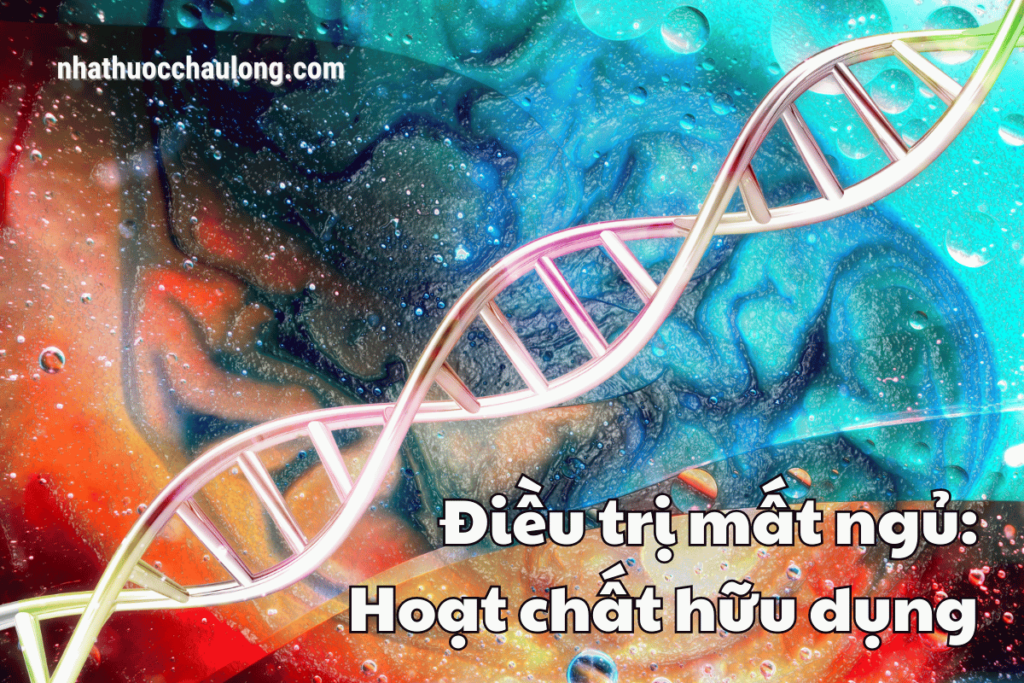 Dieu tri mat ngu - hoat chat